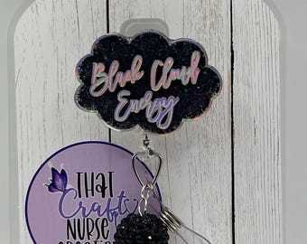 Black cloud energy badge reel, custom, funny, sarcastic, black glitter, nurse accessories, interchangeable nurse/teacher gifts