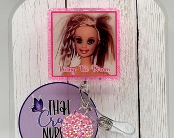 Living the dream badge reel/funny disgusted doll badge reel/medical badge reels/nurse badge reel/gifts for nurses/interchangeable/nurse gift