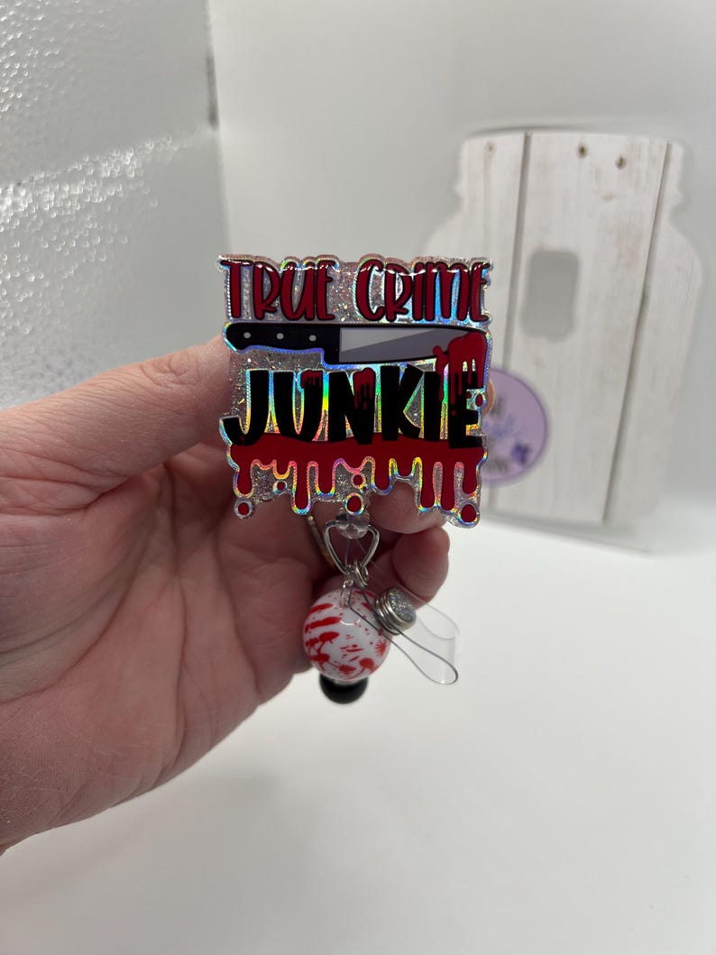 True Crime Junkie Badge Reel, custom, glitter nurse accessories, interchangeable nurse/teacher gifts image 10
