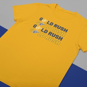 Gold Rush WV, On a Gold Tshirt