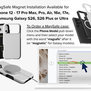 The image is a promotional image for the MagSafe Magnet Installation available for iPhone 12 - 17 Pro Max, Pro, Air, 16e, 17e, Samsung Galaxy S26, S26 Plus, or Ultra models. The image includes a close-up of a white iPhone 12 Pro Max case, a black iPhone 11 Pro case, and a Samsung Galaxy S26 Plus case, along with a laptop displaying a MagSafe magnet installation menu.