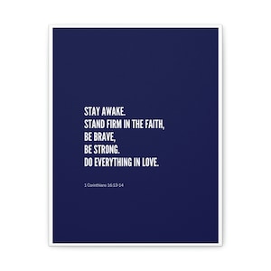 Stay Awake Canvas art, Chirstian bible art, stand firm in the faith art