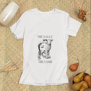 Jesus tshirt, the greatest of all time, The Lamb of God, Goat tshirt