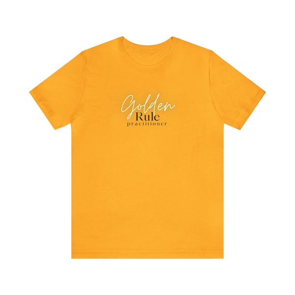 Golden Rule tshirt, Christian tshirt, Unisex Jersey Short Sleeve Tee