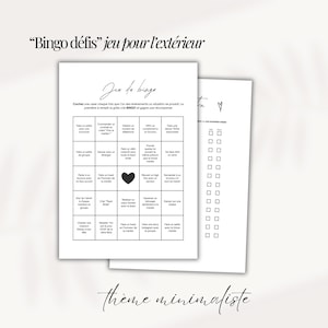 May include: Two white sheets of paper with French text. The top sheet is a bingo game with a grid of boxes and a heart graphic. The text "Bingo d&eacute;fis" is at the top. The bottom sheet has a list of blank boxes. The words "theme minimaliste" are at the bottom.