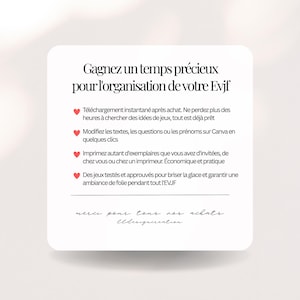 May include: A white square card with French text in a stylish font. The text includes phrases like "Gagnez un temps pr&eacute;cieux" and bullet points describing instant downloads, customization, and printing options for EVJF events. The card also includes a thank you message.