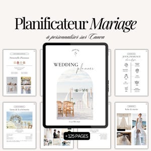 Op de afbeelding: Een digitale trouwplanner weergegeven op een tablet, met een strandbruiloftscène en verschillende planningspagina's. De tekst "Planificateur Mariage" en "Wedding Planner" zijn zichtbaar, samen met "+125 PAGES". De planner bevat secties voor bruidsmeisjes, ceremonielocaties en de tijdlijn van de trouwdag.
