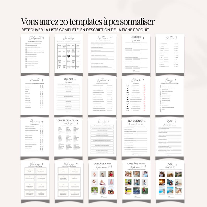 May include: A collection of 20 customizable templates, each with a unique design. The templates are printed on white paper with black text. The text includes phrases like "Jeu des" and "Quiz". The image also includes the text "Vous aurez 20 templates &agrave; personnaliser".