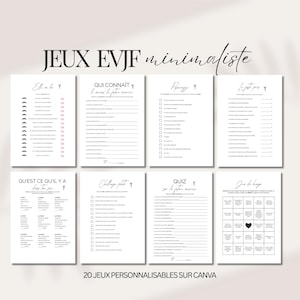 Könnte beinhalten: Eine Sammlung von acht minimalistischen weißen Spielblättern mit schwarzem Text, entworfen für einen Junggesellinnenabschied. Der Text enthält Sätze wie "JEUX EVJF minimaliste" und "20 JEUX PERSONNALISABLES SUR CANVA". Jedes Blatt hat ein einzigartiges Layout.
