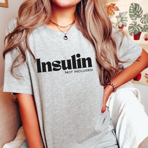 Funny type 1 diabetes shirt, Insulin shirt, Diabetic tshirt, type 1 diabetes shirt, T1D tee, diabetes, diabetes warrior, diabetic gift