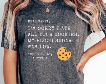 Funny Type 1 Diabetes Christmas Shirt - Cookie Humor
