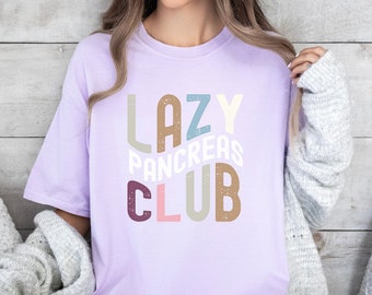 Lazy Pancreas Club Comfort Colors T-shirt, Type 1 Diabetes Awareness