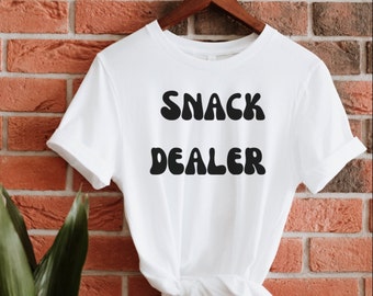 Snack Dealer Mom Shirt, Funny Mother's Day Gift