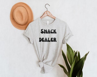 Snack Dealer Mom Shirt, Funny Mother's Day Gift