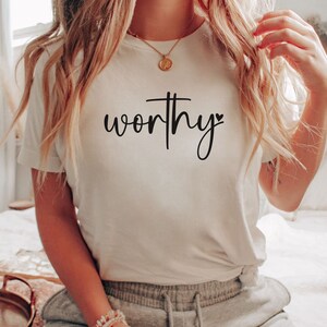 Worthy Shirt, Believer shirt, believer tshirt, bible verse shirt, Jesus shirt, Cute Christian shirt, Christian friend gift, Bible Study gift