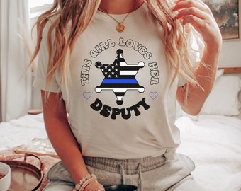 Deputy Wife T-Shirt, Sheriff Girlfriend Tee