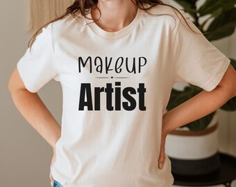 Makeup Artist Shirt, MUA Gift, Bella Canvas Tee