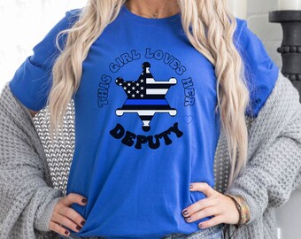 Deputy Wife T-shirt, Sheriff Girlfriend Gift, Police Wife Tee