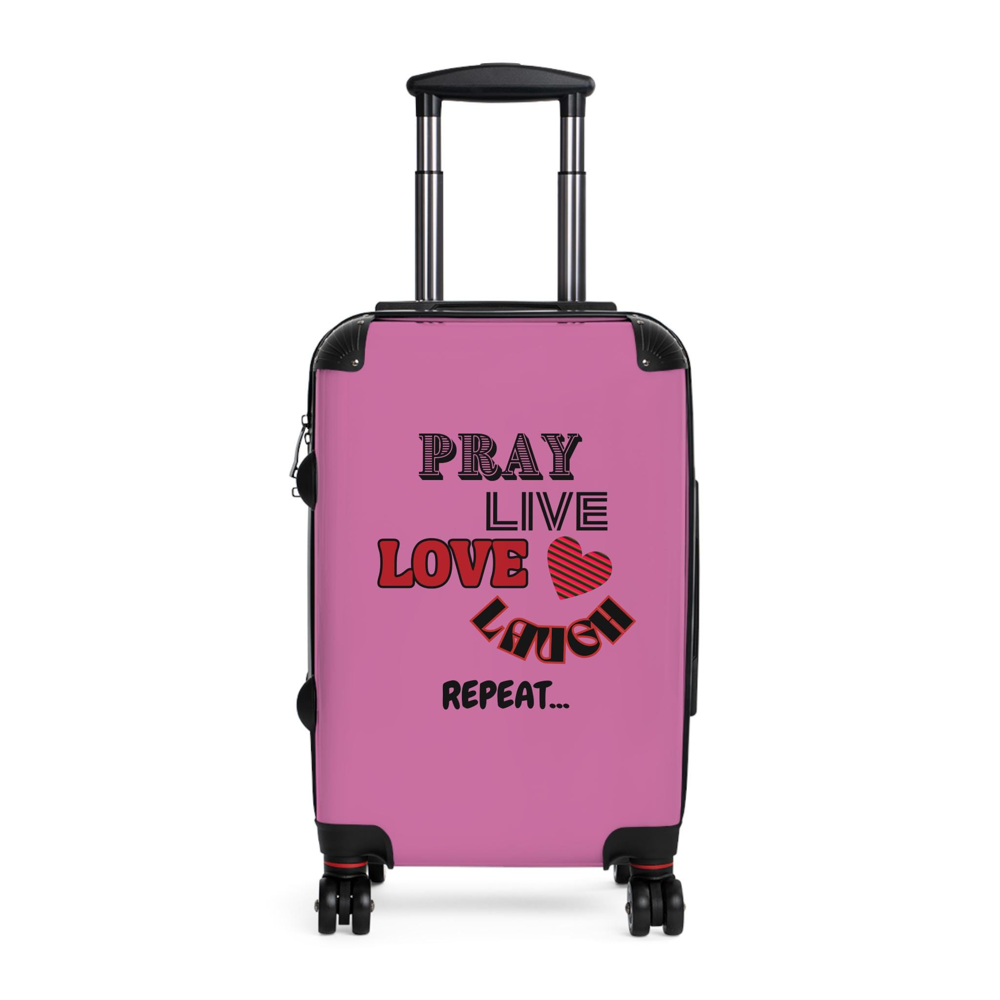 Pray Live Love Laugh Repeat-light Pink Suitcase- Pink and Black 
