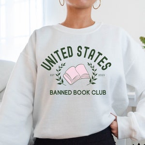 Banned Books Sweatshirt, Banned Book Club, Athletics Club Sweater, Teacher Librarian Gift, Book Lover, Preppy Collegiate, Social Justice