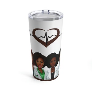Doctor Mug Black Female Doctor Tumbler Gift for Black Doctor Gift Black Female Physician Gift  Black Girl Magic Mug v1
