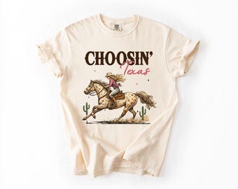 Choosin Texas Shirt Pink Cowgirl Tee Western Graphic Top Preppy Country Apparel Retro Rodeo Shirt Southern Girl T-Shirt Horse Lover Gift