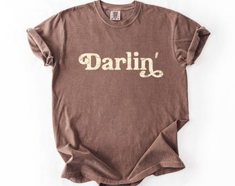Darlin’ Comfort Colors® T-Shirt – Western Retro Distressed Graphic Tee