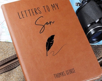 Letters to my Son Personalized Leather Journal, Keepsake Gift for Son Legacy Letters to Son, Father Son Gift, Mother Son Gift for Boys