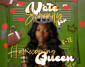 May include: A green locker with a Vote Serenity for Homecoming Queen sign. A young woman with a crown on her head is in front of the locker. The image is decorated with hearts and stars.
