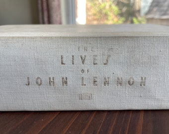 The Lives Of John Lennon - Albert Goldman - First Edition, First Printing - No Dust Jacket