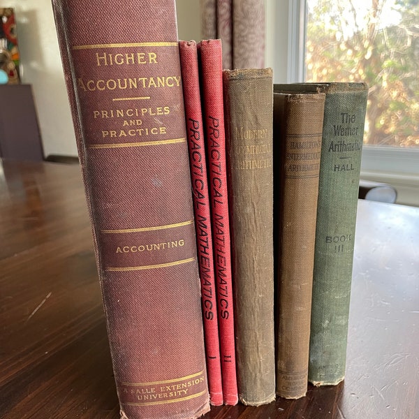Set of 6 Early 1900s Antique Math and Accounting Text Books — Arithmetic, Mathematics — Various Publishers & Publication Years