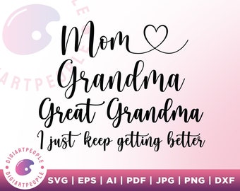 Great Grandma SVG, Mothers Day SVG, Great Grandma Gift, Mothers Day Gift, SVG Files for Cricut, Gift for Mom, Gifts for Her, cricut, vinyl
