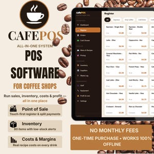 May include: A tablet displaying the CafePOS software interface for coffee shops, featuring a register screen with menu items and prices. The text includes CafePOS All-In-One System, Point of Sale, Inventory, Costs & Margins, and No Monthly Fees.