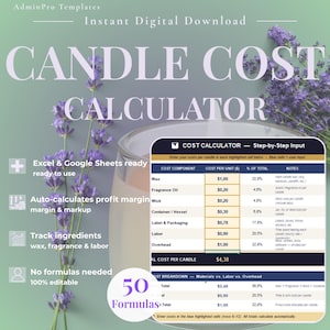 May include: A candle cost calculator template with a lavender theme. The design includes a cost breakdown table, with sections for wax, fragrance oil, and labor. The template is ready for Excel and Google Sheets, and auto-calculates profit margins.