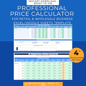 May include: A digital spreadsheet template titled "Professional Price Calculator" for retail and wholesale businesses. The template includes product pricing tables, key performance indicators, and promotional pricing calculators. Includes 4 calculators.