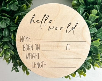 Hello World Baby Sign SVG, archivo de corte láser de anuncio de hito, accesorio de foto de bebé, archivo Glowforge, signo de anuncio de nacimiento, SVG recién nacido
