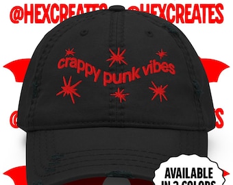 Crappy Punk Vibes Embroidered Cap, Alternative Streetwear Hat, Emo Scene Fashion