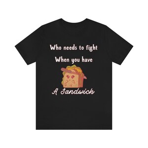 Cute Pacifist Sandwich Unisex Short Sleeve Tee