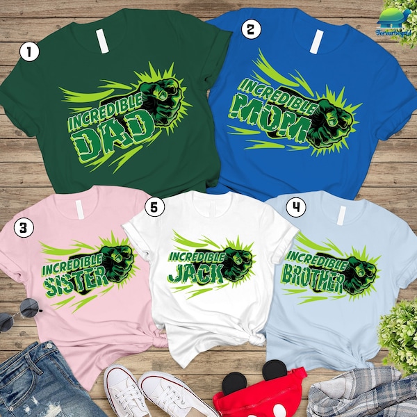 Personalized Hulk Shirt, Custom Hulk Incredible Family Shirt, Incredible Mom Shirt, Incredible Dad Shirt, Incredible Hulk Birthday Shirt,