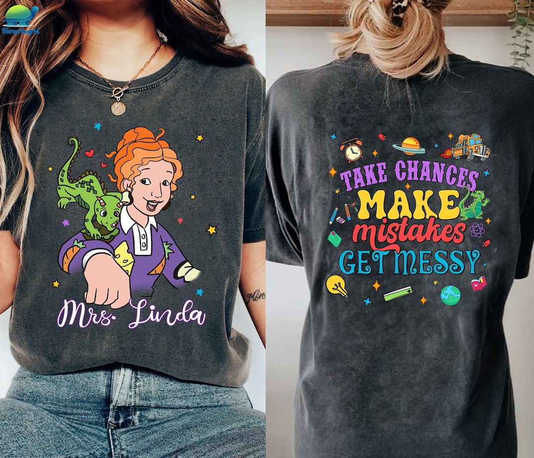 Miss Frizzle Teacher Sweatshirt, Take Chances Make Mistakes Get Messy ...
