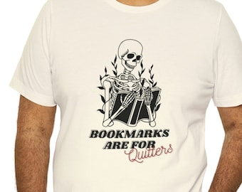 Los marcadores son para Quitters Tee Camiseta de manga corta de jersey unisex Regalos para amantes de los libros para lectores Regalos para el Día de la Madre