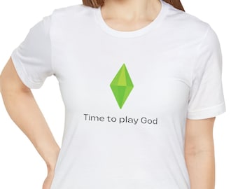 Time To Play God The Sims Game Camiseta de manga corta unisex Camisetas divertidas de gamer, Regalos para jugadores y Fans de The Sims Game