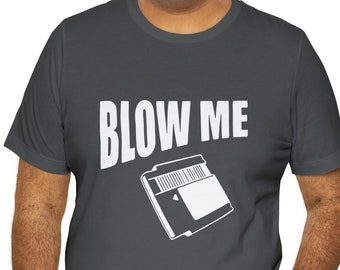 Retro Gamer Blow Me funny shirt gifts for dads, father's day, gamers, OG gamers - Pun - old school gamer