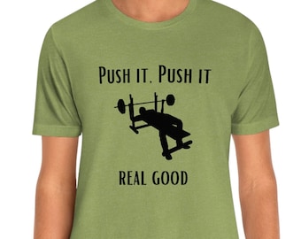 Push it, push it real good camiseta de entrenamiento divertida camiseta regalo para gimnasio ratas levantamiento de fuerza entrenamiento press de banca entrenamiento de resistencia