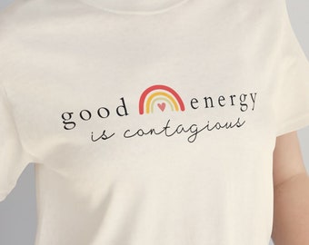 Boho Good Energy is contagious Unisex Short Sleeve Tee Positivity good vibes self care positive message shirt