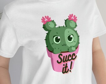 Succ it funny Unisex Jersey Short Sleeve Tee for succulent lovers plant lovers lovers houseplants cute funny gift greenthumb gardening