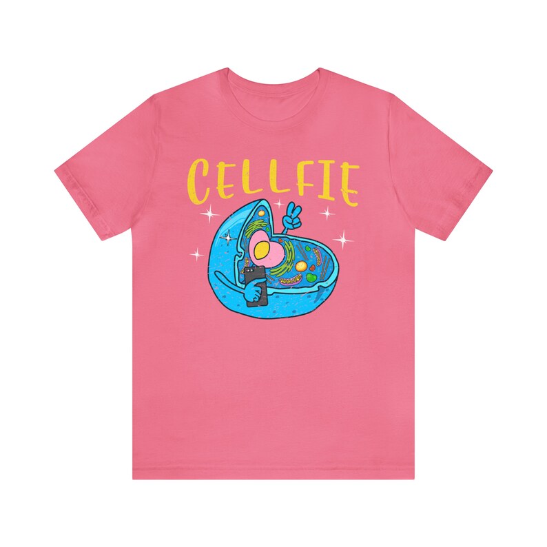 Funny Science Cellfie T Shirt Biology Cells Science Teacher shirts - gifts for science lovers - Science Puns - geeky shirts Charity Pink