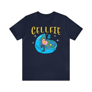 Funny Science Cellfie T Shirt Biology Cells Science Teacher shirts - gifts for science lovers - Science Puns - geeky shirts Navy