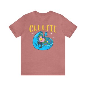 Funny Science Cellfie T Shirt Biology Cells Science Teacher shirts - gifts for science lovers - Science Puns - geeky shirts Heather Mauve