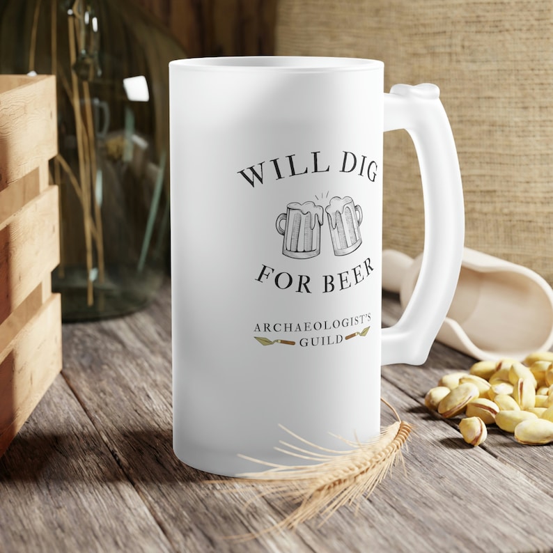 Kopie dla piwa zabawna archeologia Mrożony kufel do piwa lub kufel szklany prezent dla archeologa historyków łopaty tyłki archeologa CRM ukończenie szkoły Mug